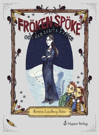 Kerstin Lundberg Hahn - Fröken Spöke och den svarta katten, Inbunden