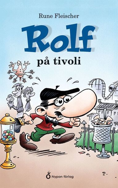 Rune Fleischer - Rolf på tivoli, Inbunden