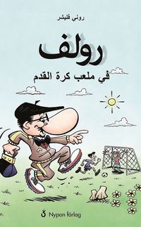 bokomslag Rolf på fotboll (arabisk)