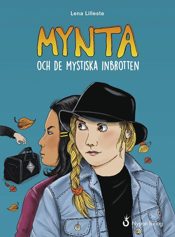 Mynta och de mystiska inbrotten