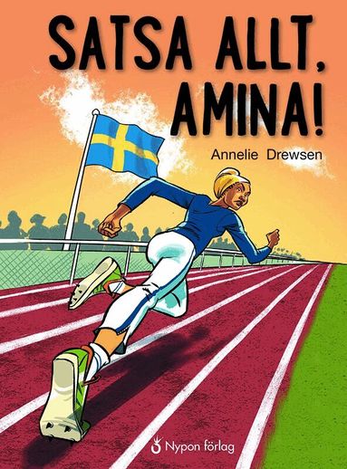 Annelie Drewsen - Satsa allt, Amina!, Inbunden