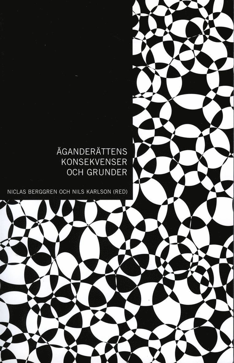 Äganderättens konsekvenser och grunder