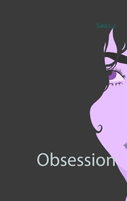 Obsession : Obsession 1