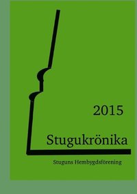 bokomslag Stugukrönika : 2015