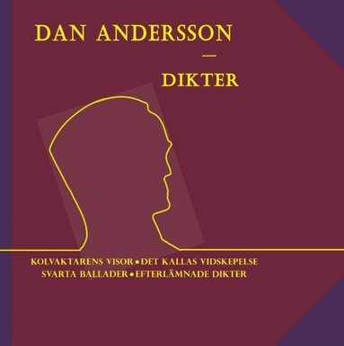 Dan Andersson, Ludvika Kommun Ame - Dikter, Inbunden