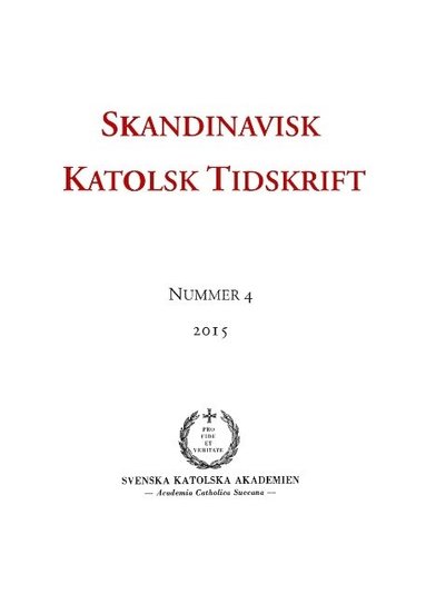 bokomslag Skandinavisk katolsk tidskrift 4(2015)