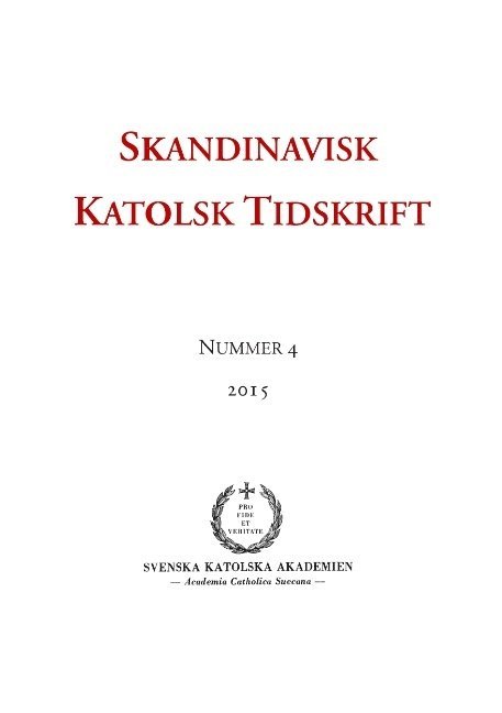 Erik Persson, Jon Peter Wieselgren - Skandinavisk Katolsk Tidskrift: Nummer 4, 2015, Häftad