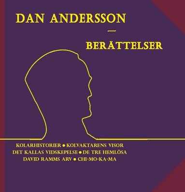 Dan Andersson, Ludvika Kommun Ame - Berättelser, Inbunden