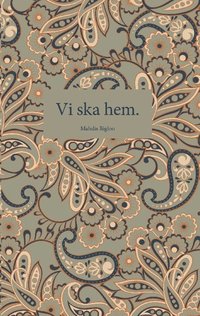 bokomslag Vi ska hem