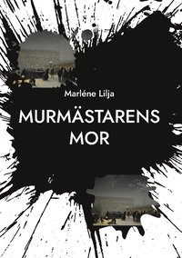 bokomslag Murmästarens mor