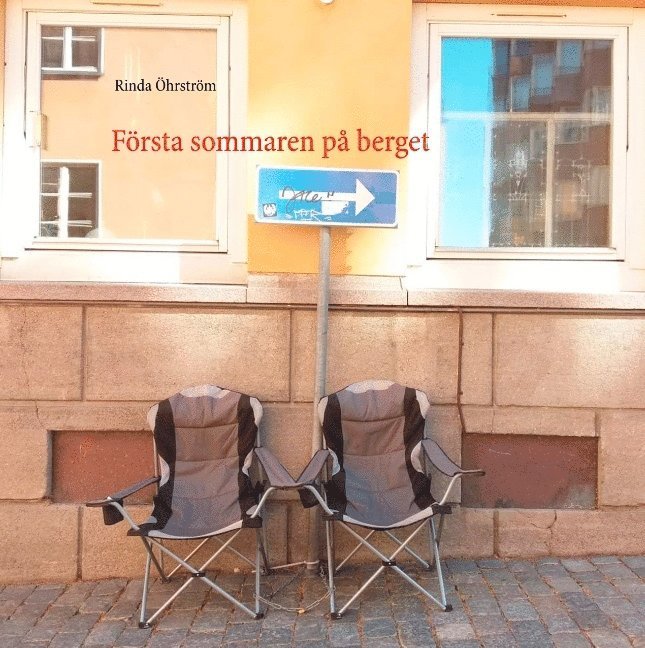 Första sommaren på berget : Första sommaren på berget 1