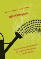 bokomslag ESD Dialogues : practical approaches to education for sustainable development