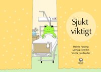 bokomslag Sjukt viktigt