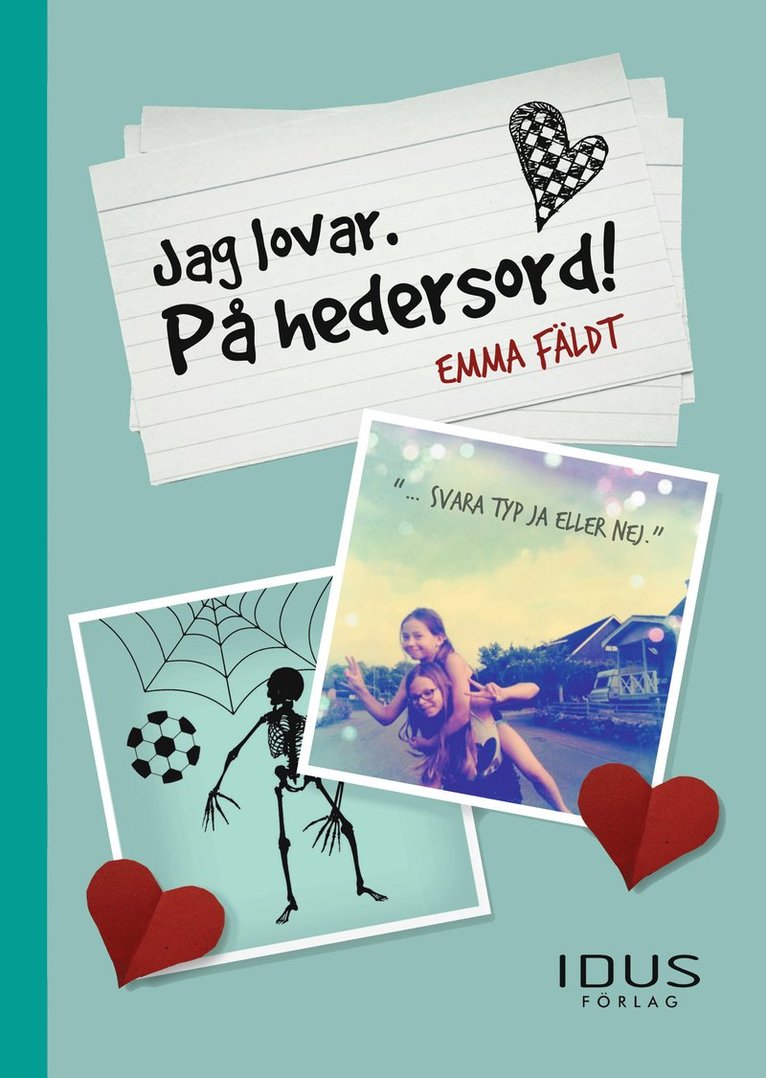 Jag lovar. På hedersord! 1