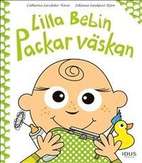 bokomslag Lilla Bebin packar väskan