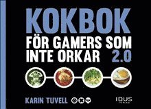 bokomslag Kokbok för gamers som inte orkar 2.0