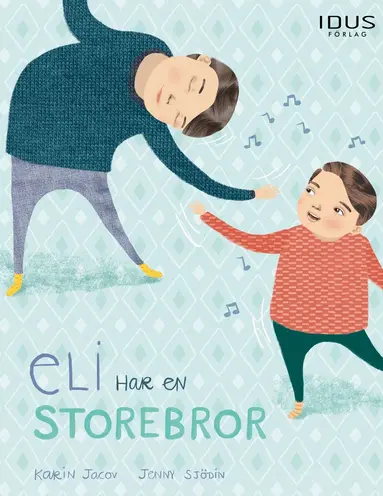 Karin Jacov, Jenny Sjödin - Eli har en storebror, Inbunden