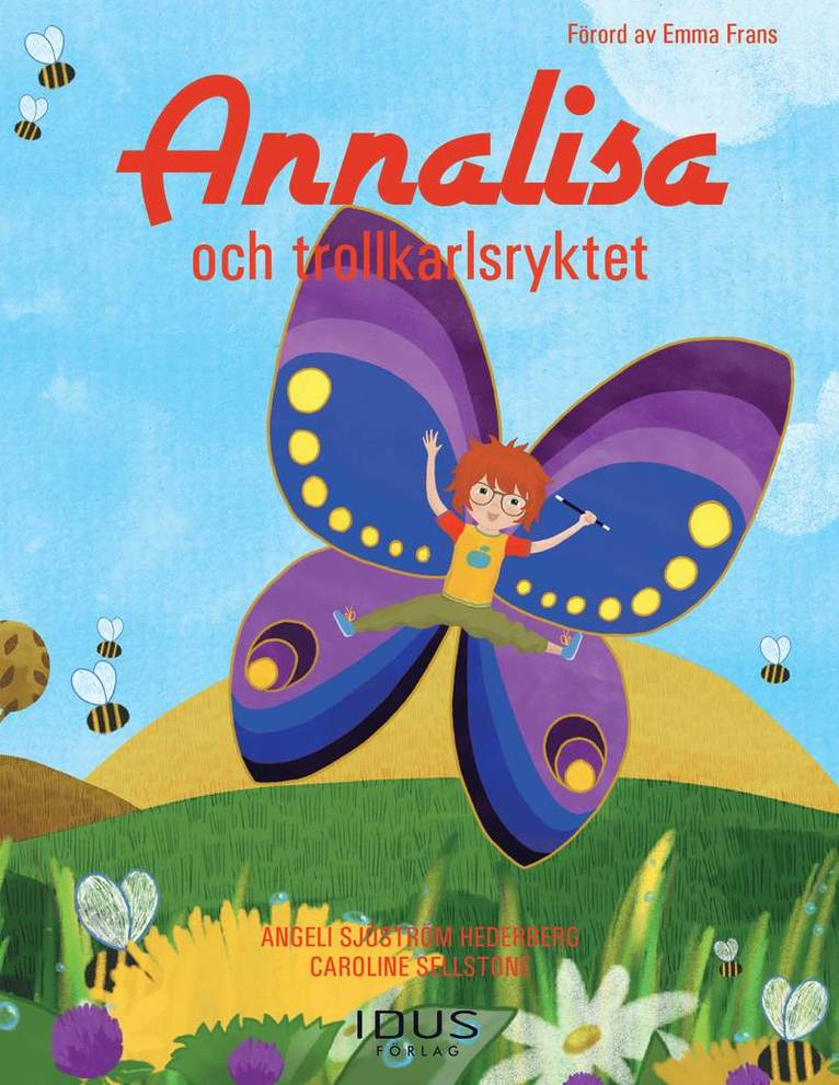 Angeli Sjöström Hederberg - Annalisa och trollkarlsryktet, Inbunden