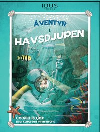 bokomslag Äventyr i havsdjupen