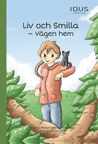 bokomslag Liv och Smilla : Vägen hem