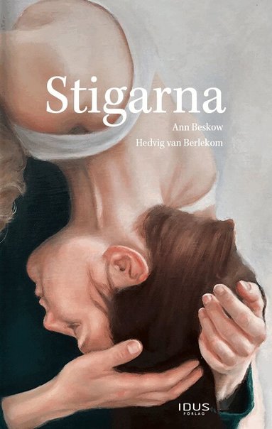 Ann Beskow, Hedvig van Berlekom - Stigarna, Häftad