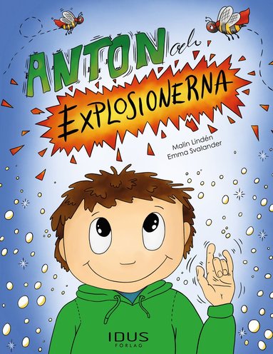 bokomslag Anton och explosionerna