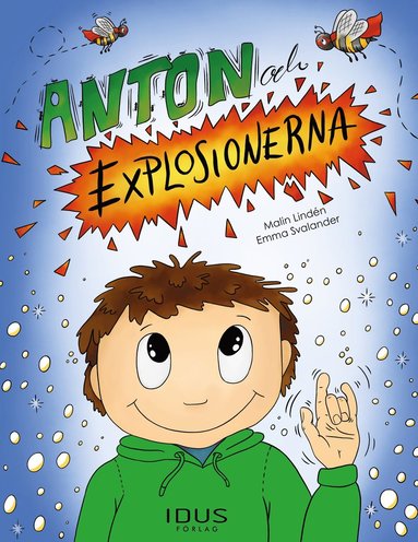 bokomslag Anton och explosionerna