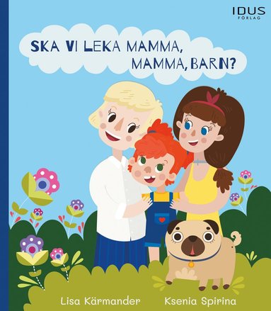 bokomslag Ska vi leka mamma, mamma, barn?