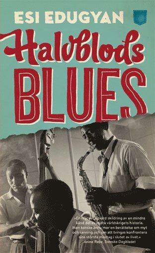 Esi Edugyan - Halvblodsblues, Pocket