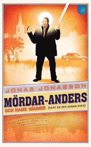Jonas Jonasson - Mördar-Anders och hans vänner (samt en och annan ovän), Pocket