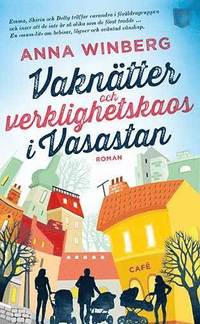 bokomslag Vaknätter och verklighetskaos i Vasastan