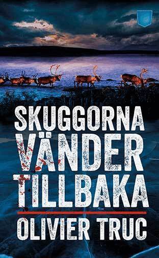 Olivier Truc - Skuggorna vänder tillbaka, Pocket