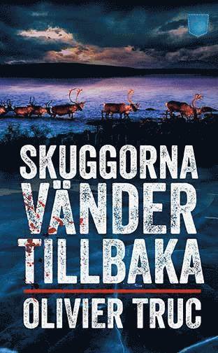 bokomslag Skuggorna vänder tillbaka