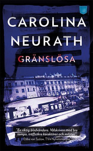 Carolina Neurath - Gränslösa, Pocket