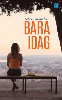 bokomslag Bara idag