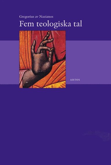 Gregorius av Nazianzos - Fem teologiska tal, Häftad