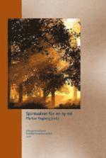 Spiritualitet för en ny tid, Häftad