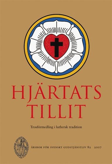 bokomslag Hjärtats tillit. Trosförmedling i luthersk tradition