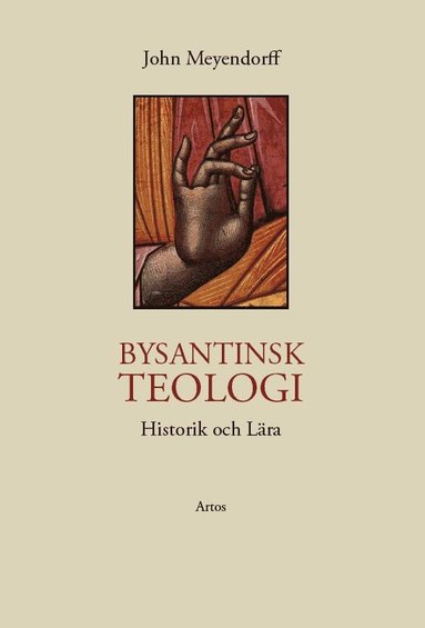 bokomslag Bysantinsk teologi : historik och lära