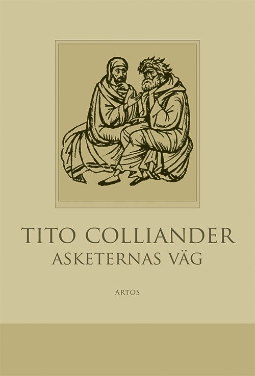 Tito Colliander - Asketernas väg, Häftad