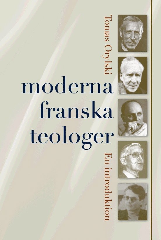 Moderna franska teologer : en introduktion 1