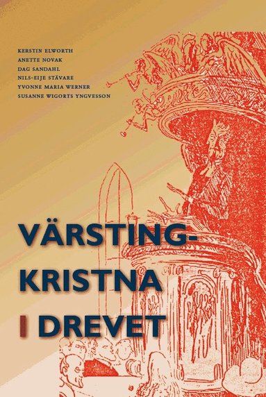 bokomslag Värstingkristna i drevet