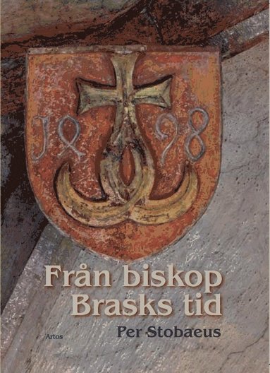 bokomslag Från biskop Brasks tid