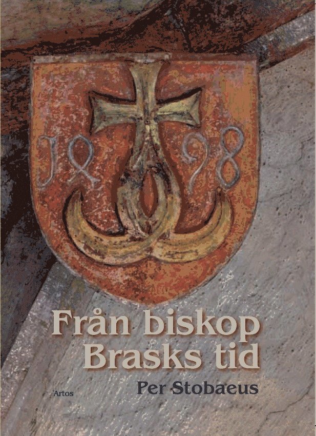 Från biskop Brasks tid 1