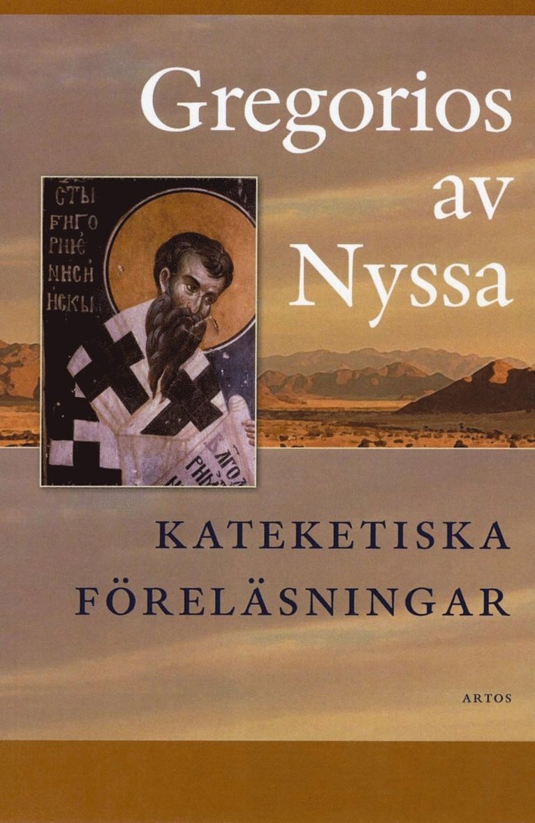 Gregorios av Nyssa - Kateketiska föreläsningar, Häftad