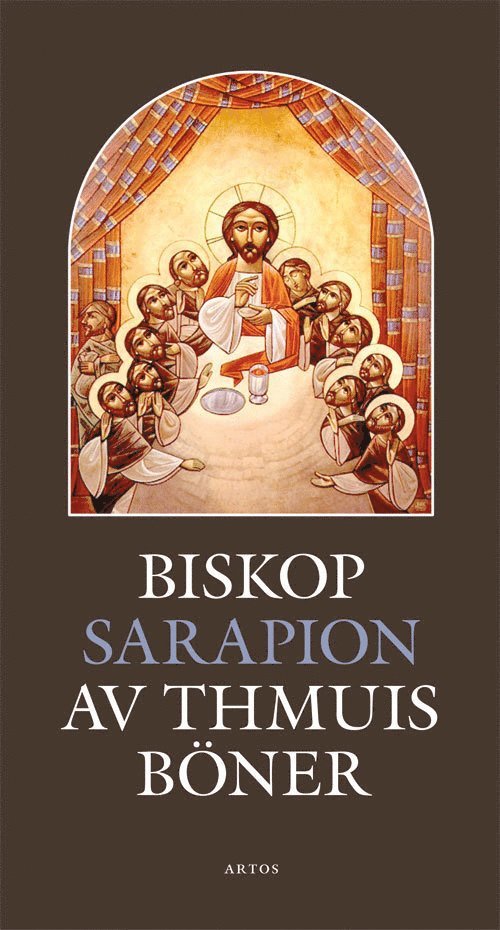 Biskop Sarapion av Thmuis böner 1
