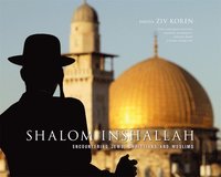 bokomslag Shalom inshallah : encountering jews, christians and muslims