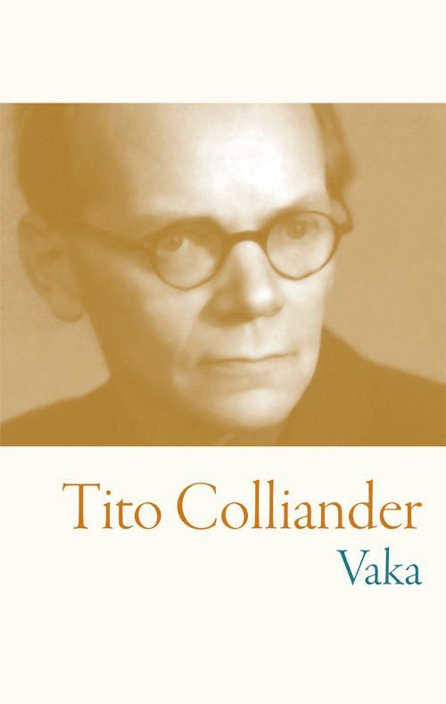 Tito Colliander - Vaka, Häftad