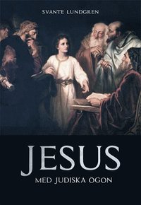 bokomslag Jesus med judiska ögon