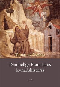 bokomslag Den helige Franciskus levnadshistoria